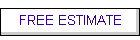 FREE ESTIMATE